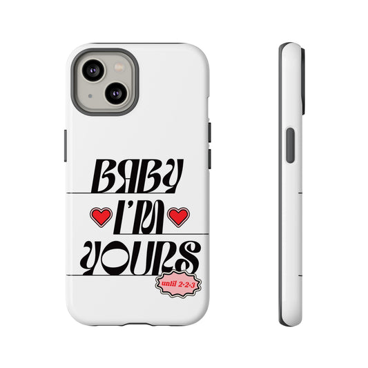 Baby I'm Yours Smartphone Cover