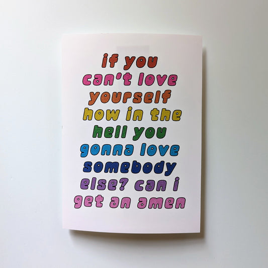 A5 'If You Can't Love Yourself' Print - The 'Wonky' Sale