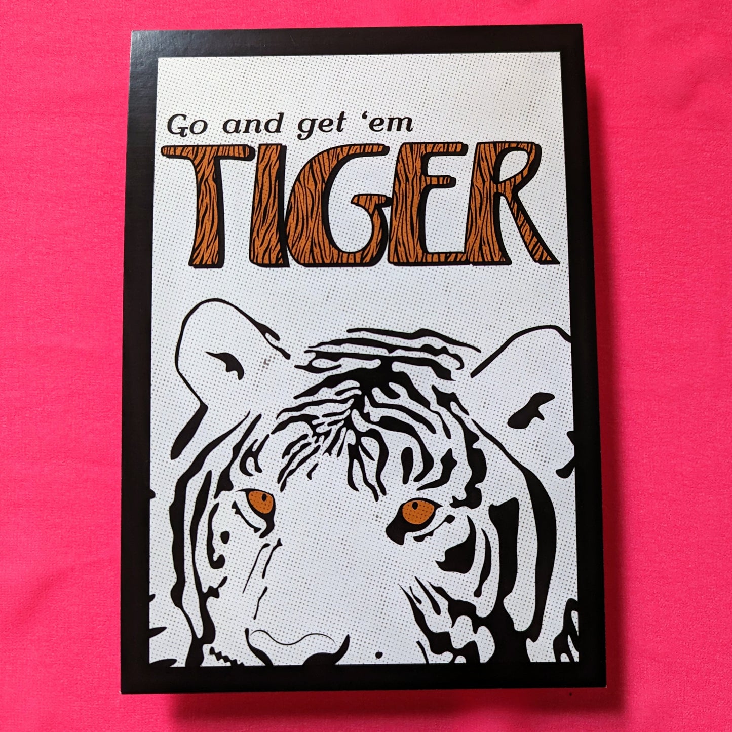 A5 Go Get 'Em Tiger Print - Wonky Sale