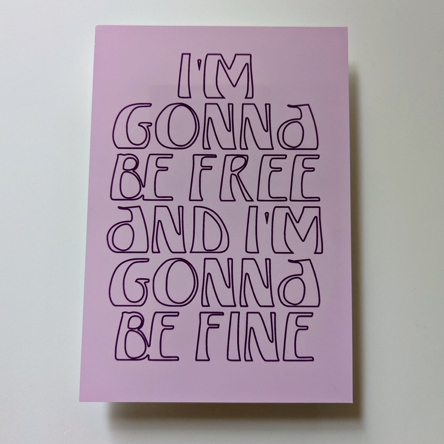 A5 Gonna Be Free Print - Wonky Sale