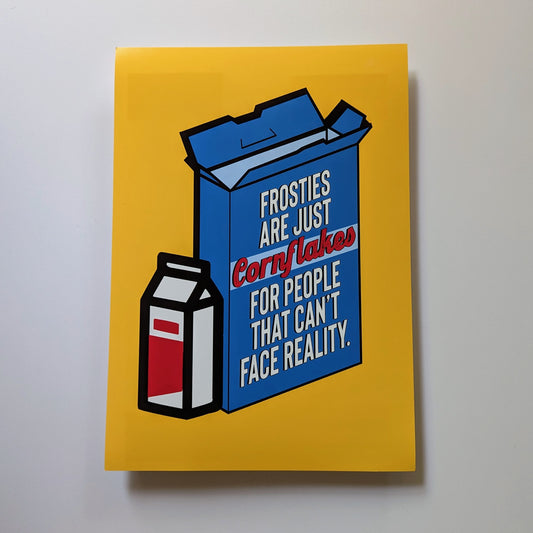 A4 Frosties Quote Print - The 'Wonky' Sale
