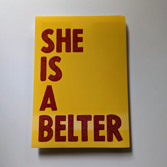 A4 She Is A Belter Print - The 'Wonky' Sale