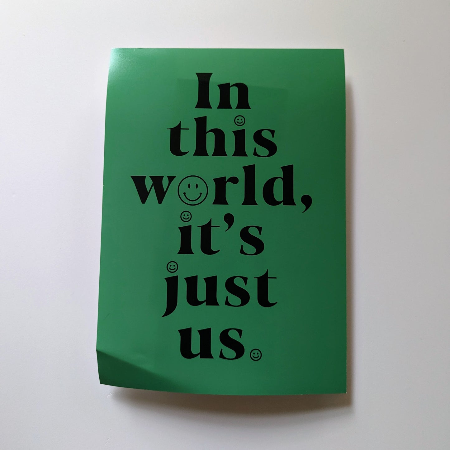 A5 'It's Just Us' Green Print - The 'Wonky' Sale