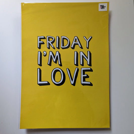 A3 'Friday I'm In Love' Print - The 'Wonky' Sale