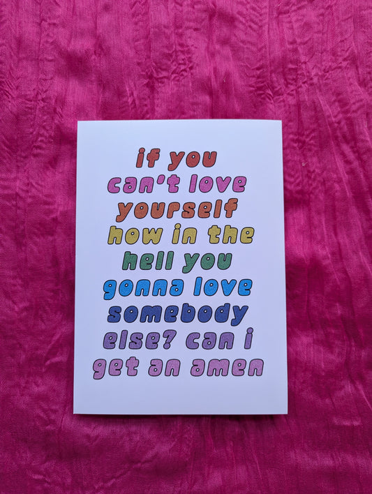 A5 'If You Can't Love Yourself' Print - The 'Wonky' Sale