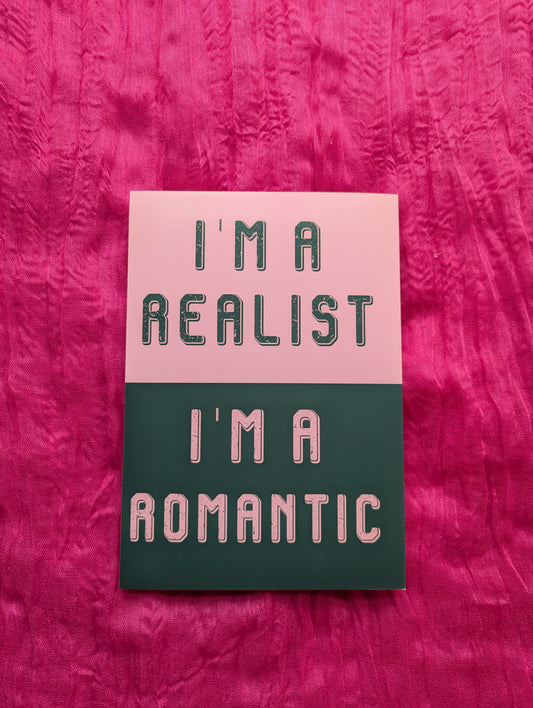 A5 'I'm A Realist' Print - The 'Wonky' Sale