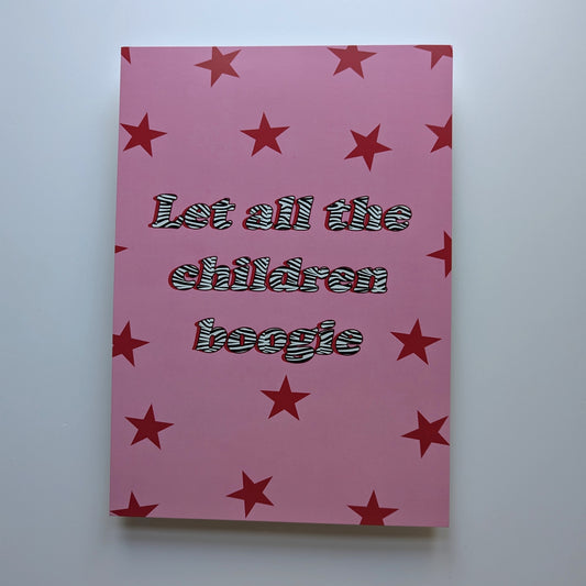 A4 'Let The Children Boogie' Print - The 'Wonky' Sale