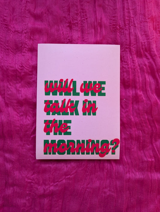 A5 'Will We Talk' Print - The 'Wonky' Sale