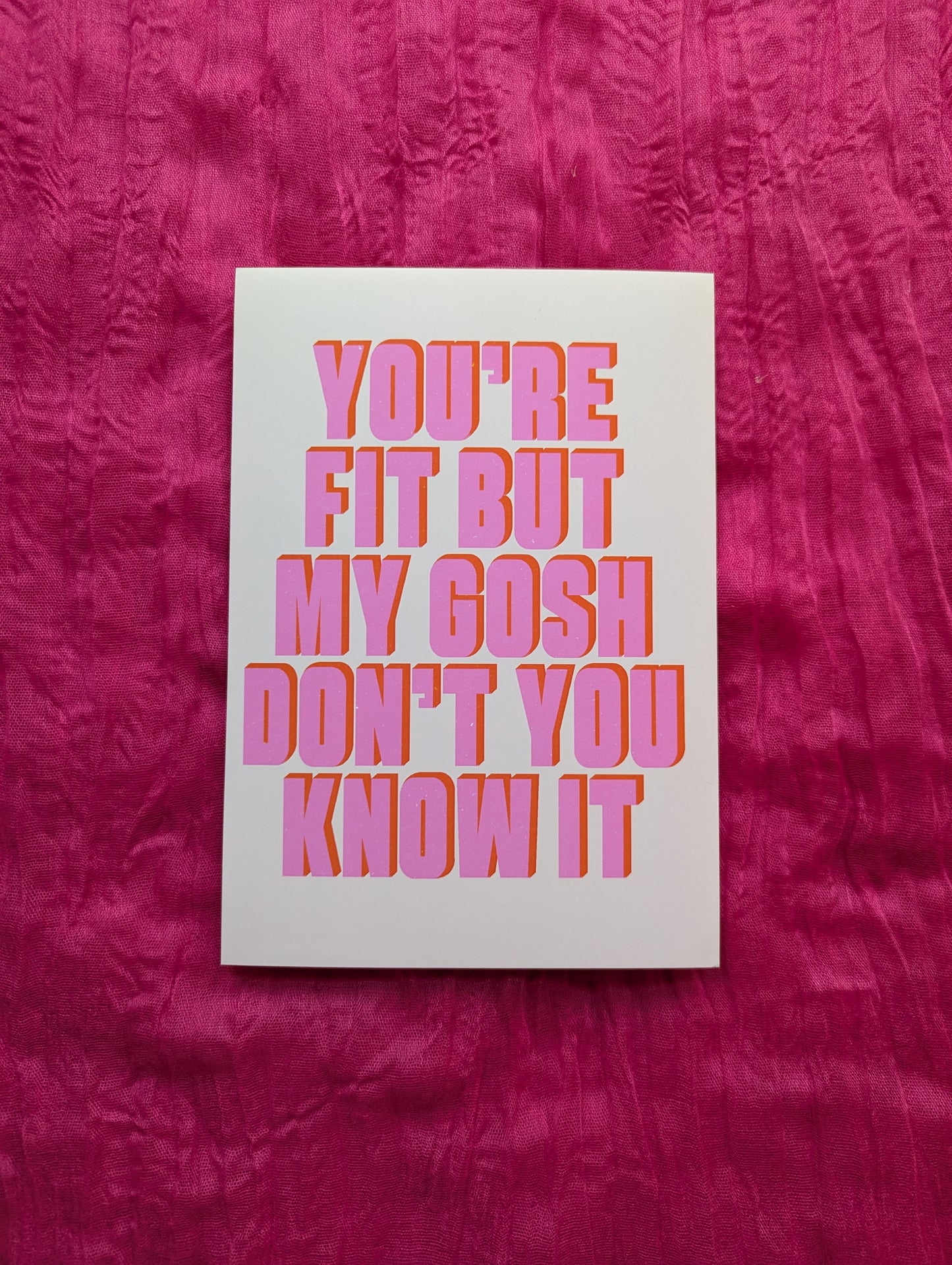 A5 'You're Fit' Print - The 'Wonky' Sale