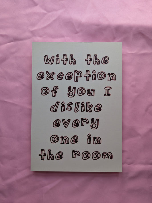 A4 'The Exception of You' Print - The 'Wonky' Sale