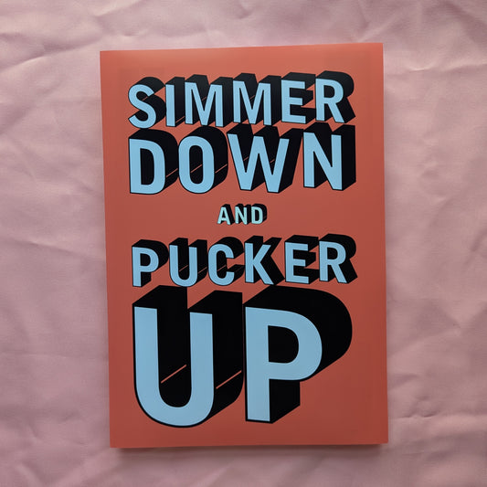 A4 'Simmer Down' Print - The 'Wonky' Sale