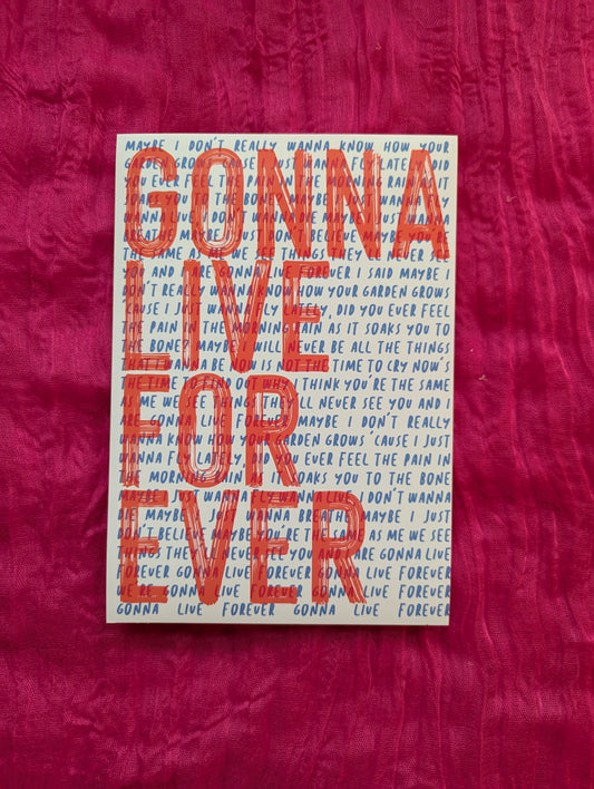 A5 'Live Forever' Print - The 'Wonky' Sale