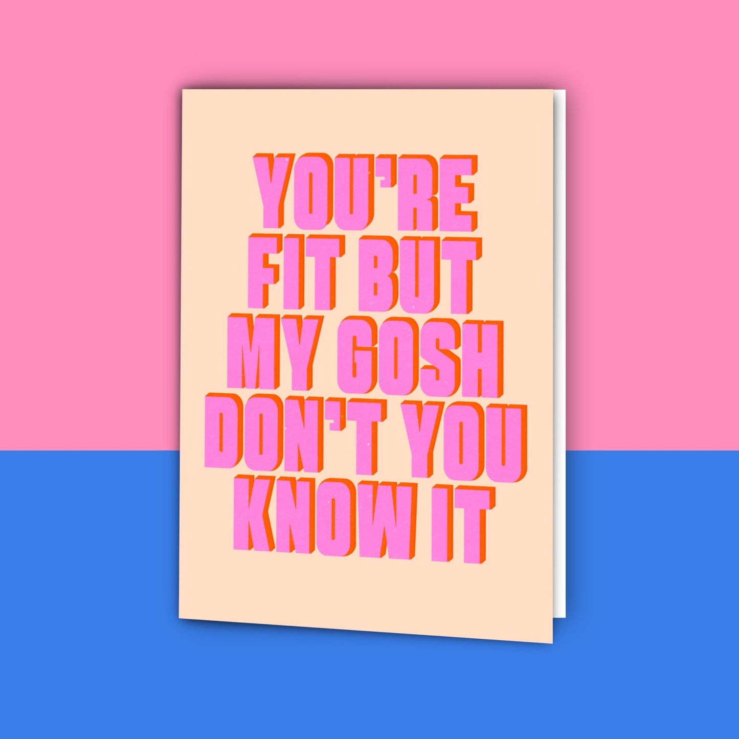 You’re Fit But Don’t You Know It Card