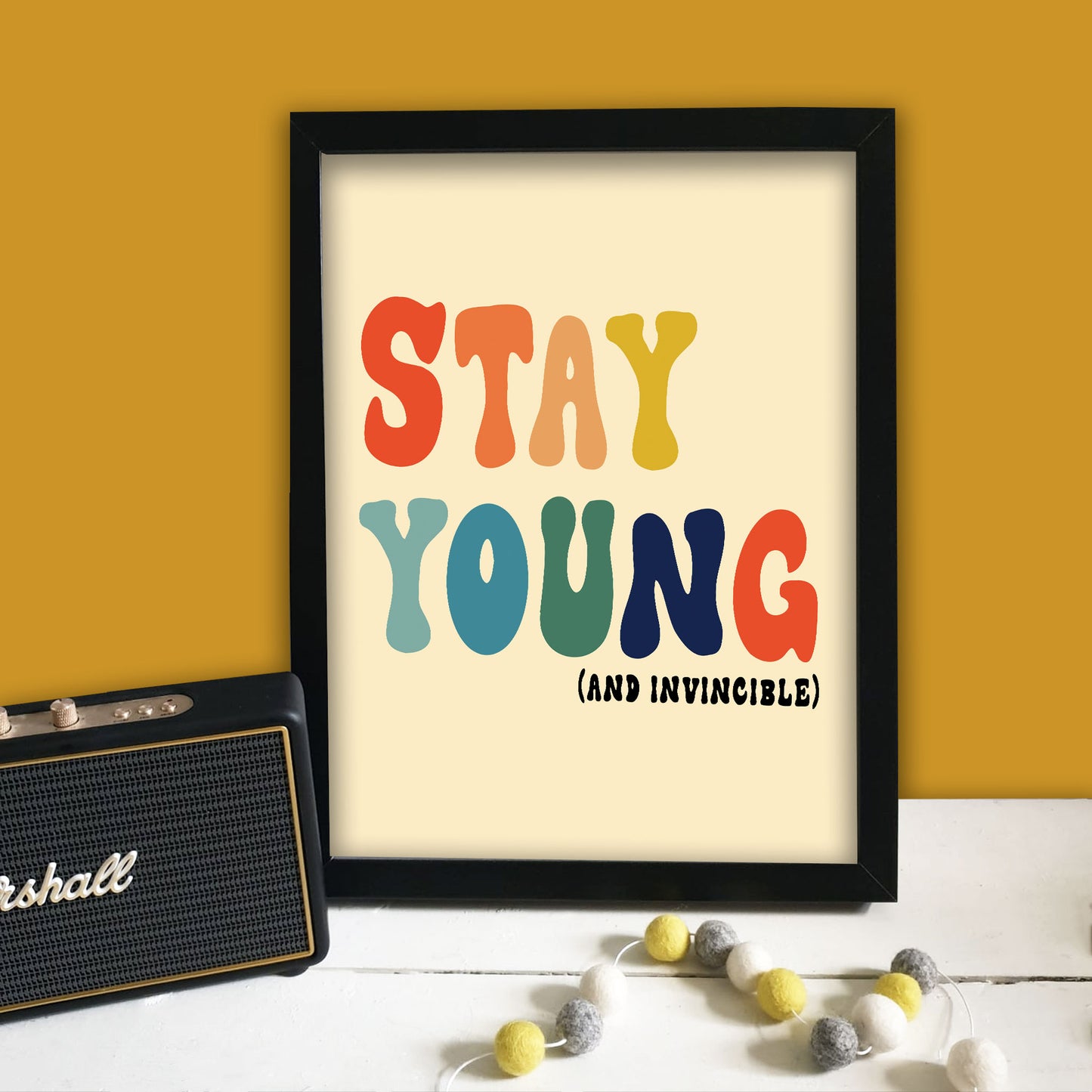 Stay Young Print