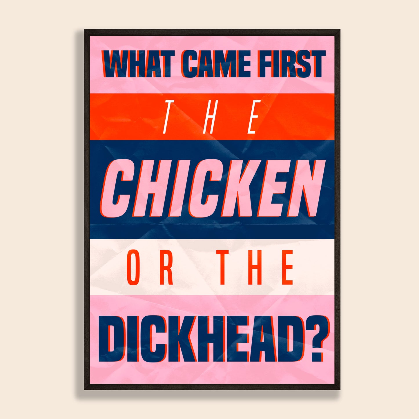 What Came First Print