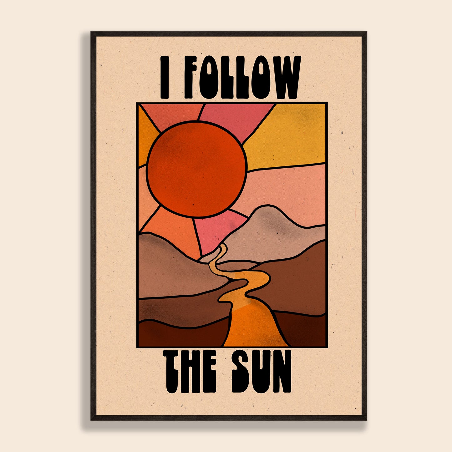 I Follow The Sun Print
