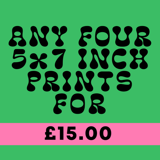 Four 5x7inch Prints For £15