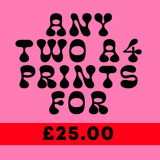 Two A4 Prints For £25