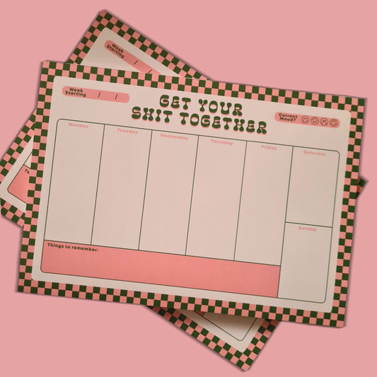 Get Your Shit Together Weekly Planner