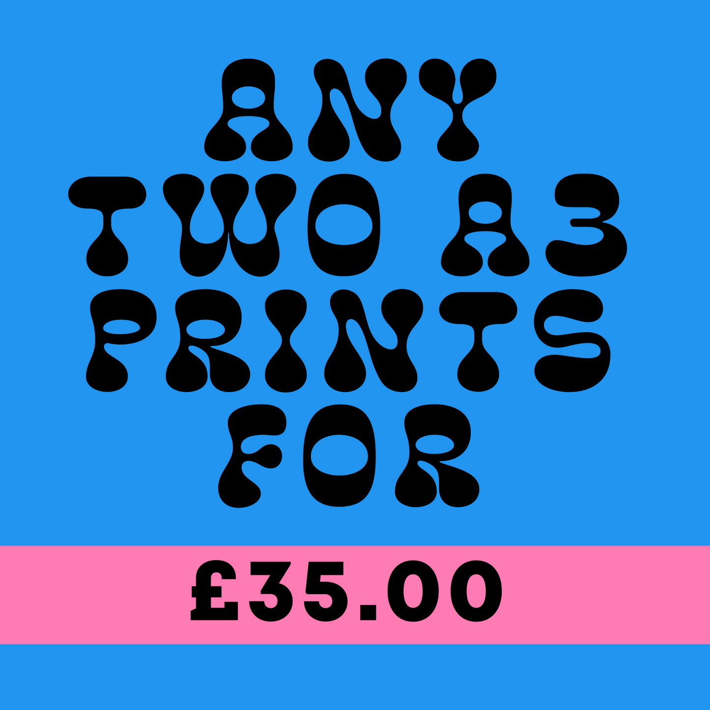Two A3 Prints For £35