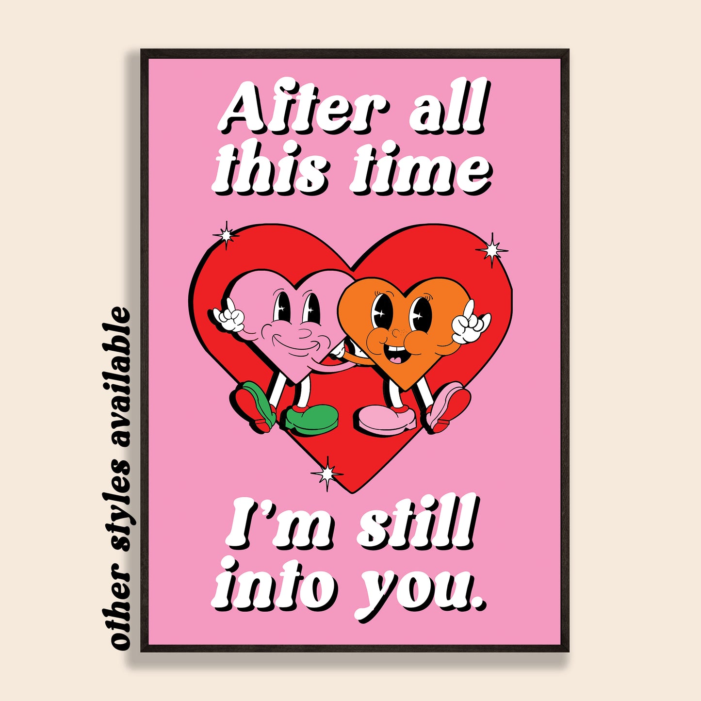 Still Into You Print