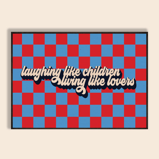 Living Like Lovers Print