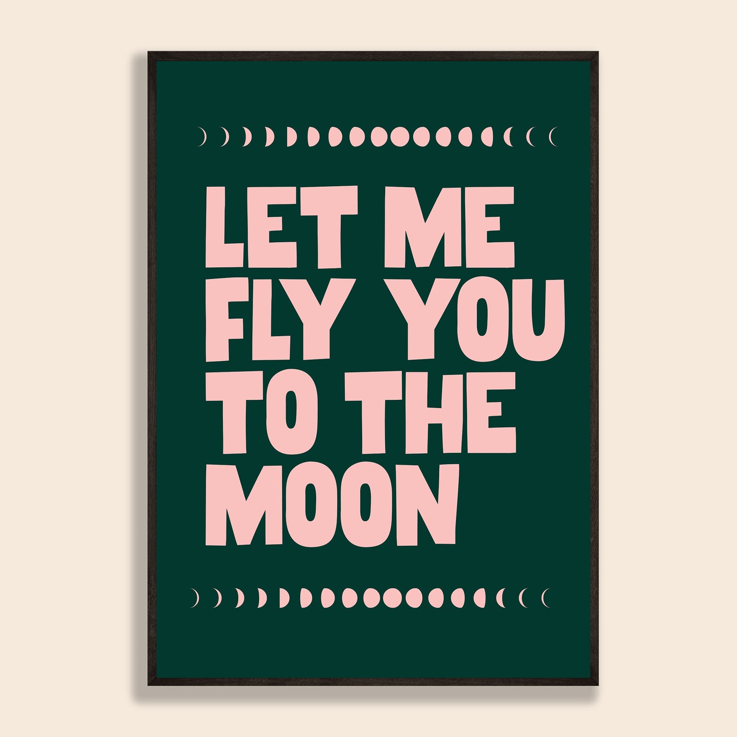 Let Me Fly You To The Moon Print