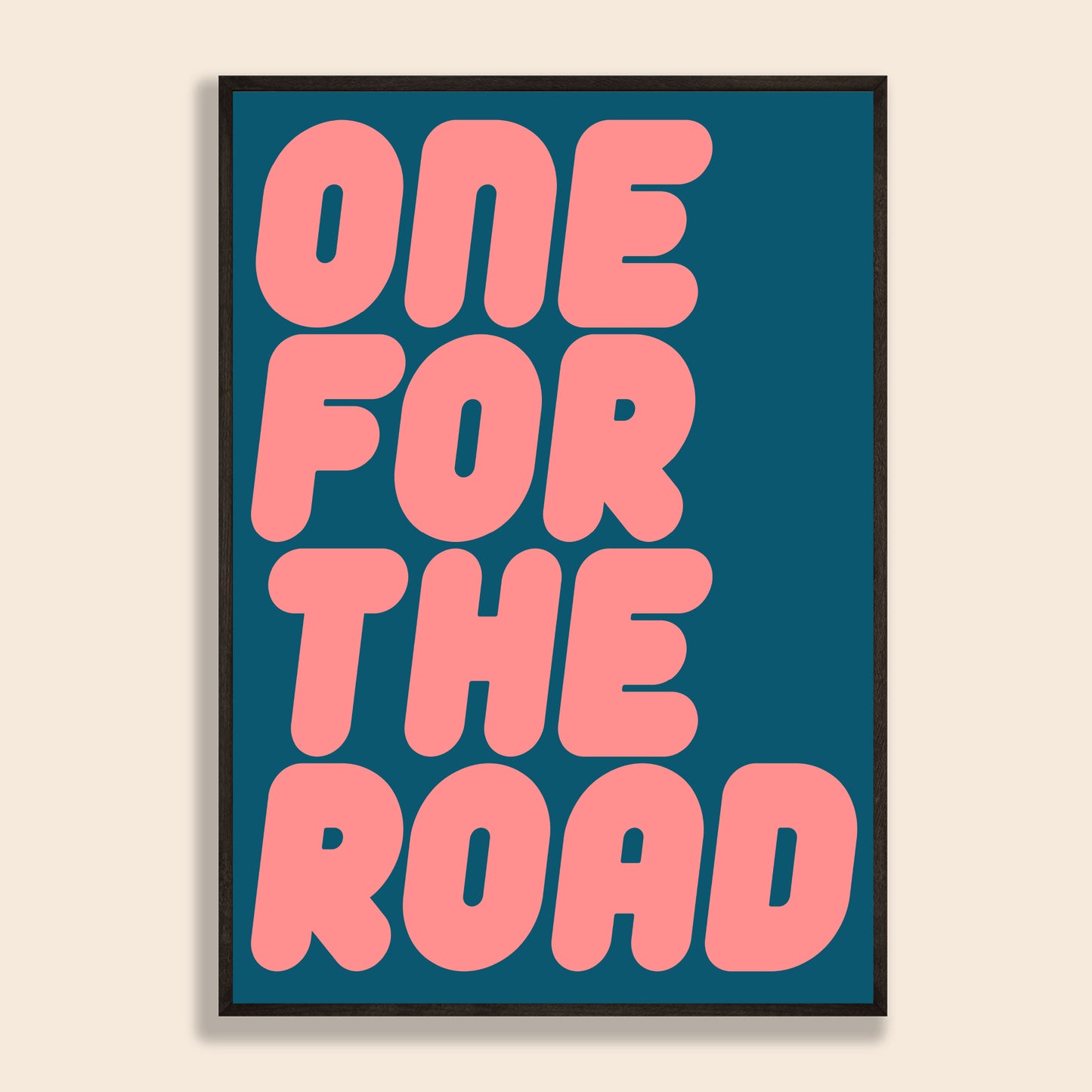 One For The Road Print