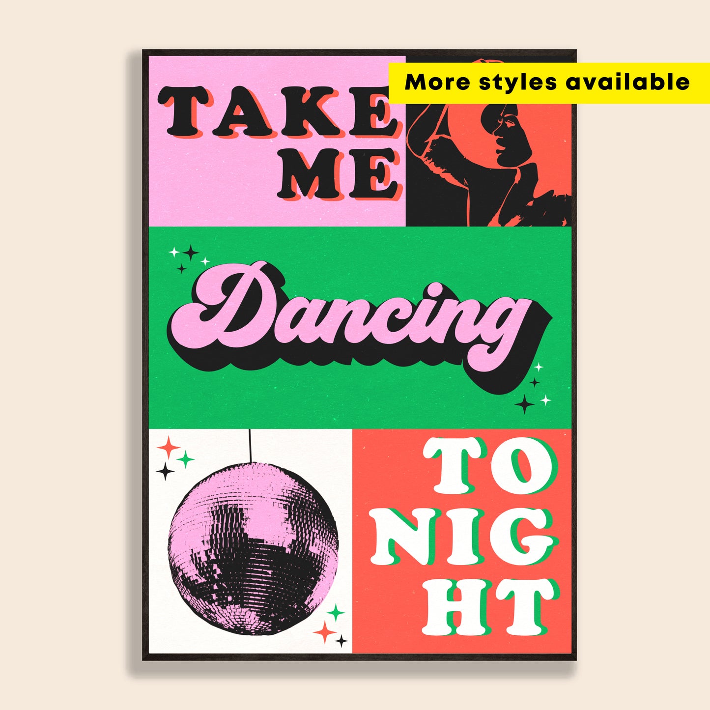 Take Me Dancing Tonight Print